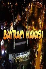 Poster for Bayram Havası