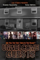 Unwelcome Guests (2021)