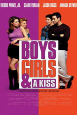 Boys, Girls & a Kiss