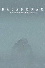 Balandrau, infierno helado