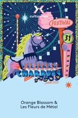 Poster for Orange Blossom & Les Fleurs de Métal en concert aux Vieilles Charrues 2023 