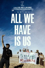 All We Have Is Us
