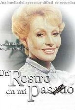 Poster for Un rostro en mi pasado Season 1