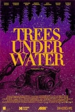 Poster for Trees Under Water