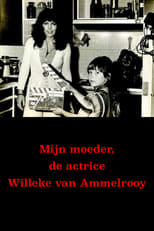 Poster for My Mother, Actress Willeke van Ammelrooy