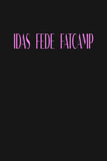 Poster for Idas fede fatcamp