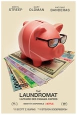 The Laundromat : L'affaire des Panama Papers serie streaming