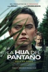 VER La Hija Del Pantano (2023) Online Gratis HD