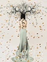 Poster for The October Flowers