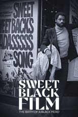 Poster for Sweet Black Film: The Birth of the Black Hero in Hollywood 