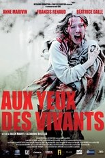 Aux Yeux Des Vivants