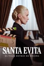 Carátula Santa Evita: El viaje detrás de escena