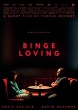 Poster for Binge Loving