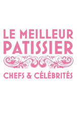 Le Meilleur Pâtissier - Célébrités (2016)