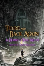 There & Back Again: A Hobbit's Tale Recut