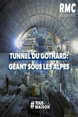 Le tunnel du Gothard : un géant sous les Alpes