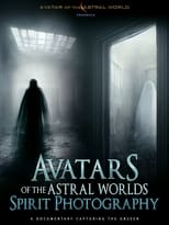 Poster for Avatars Of The Astral Worlds: Spirit Photography