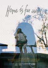 Poster for Home is Far Away