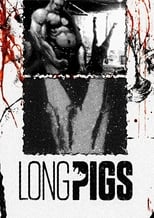 Poster for Long Pigs