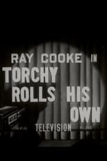 Poster for Torchy Rolls His Own