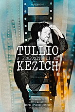 Tullio Kezich. a proposito di me