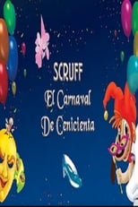 Scruff en el carnaval de la Cenicienta