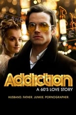 Poster for Addiction: A 60s Love Story