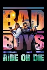 Poster for Bad Boys: Ride or Die