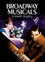 Poster for Broadway Musicals: A Jewish Legacy