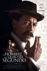 Poster for El hombre que quiso ser Segundo