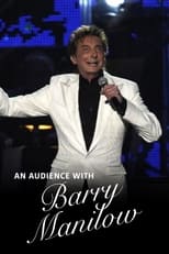 Poster for An Audience with Barry Manilow 