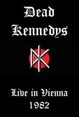 Poster for Dead Kennedys: Live in Vienna