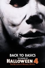 Poster for Back to Basics: The Making of Halloween 4