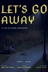 Poster for Let's Go Away 