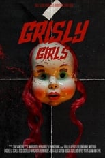 Poster for Grisly Girls 