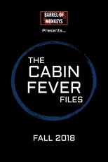 The Cabin Fever Files main poster
