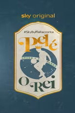 #SkyBuffaRacconta Pelé, O Rei poster