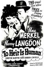 To Heir Is Human (1944)