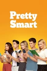 Poster for Pretty Smart Season 1