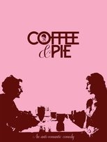 Poster for Coffee & Pie