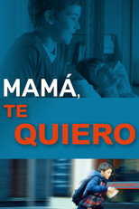 Mother, I Love You