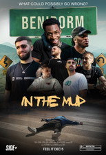 In The Mud (2021)