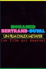 Poster for Mohamed Bertrand-Duval