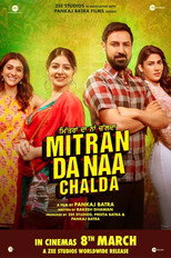 Mitran Da Naa Chalda (2023)