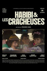 Habibi & les Cracheuses