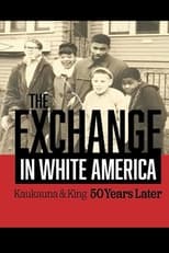 The Exchange. In White America. Kaukauna & King 50 Years Later