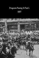 Dragoons Passing St Paul's (1897)