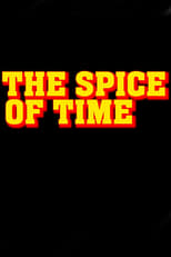 Poster for The Spice Of Time