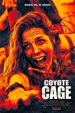 Poster for Coyote Cage