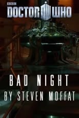 Doctor Who: Night and the Doctor: Bad Night